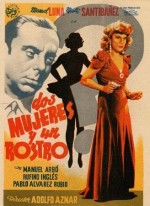 Dos Mujeres Y Un Rostro (1947) afişi