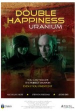 Double Happiness Uranium (2012) afişi