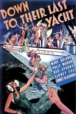 Down To Their Last Yacht (1934) afişi