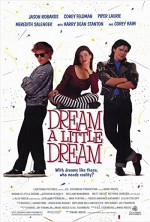 Dream A Little Dream (1989) afişi