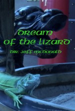 Dream Of The Lizard (2004) afişi