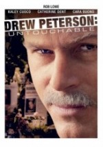 Drew Peterson: Untouchable Drew Peterson: Untouchable