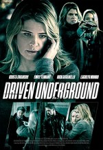 Driven Underground (2015) afişi