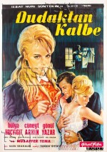 Dudaktan Kalbe (1965) afişi Dudaktan Kalbe (1965) afişi