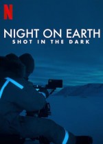 Dünya'da Gece Kamera Arkası (2020) afişi