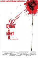 Dying 2 Meet U (2012) afişi