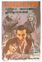 Elalem Ne Der (1962) afişi