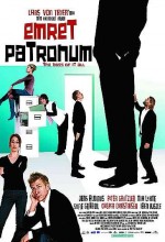 Emret Patronum (2006) afişi Emret Patronum (2006) afişi