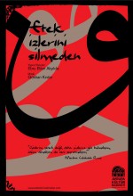Etek Izlerini Silmeden (2010) afişi