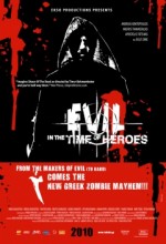 Evil: In The Time Of Heroes (2009) afişi