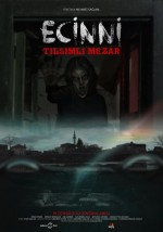 Ecinni: Tılsımlı Mezar (2019) afişi Ecinni: Tılsımlı Mezar (2019) afişi