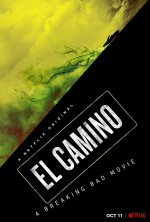 El Camino: A Breaking Bad Movie (2019) afişi El Camino: A Breaking Bad Movie (2019) afişi