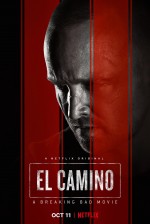 El Camino: A Breaking Bad Movie (2019) afişi El Camino: A Breaking Bad Movie (2019) afişi