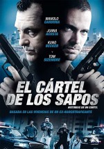 El Cartel De Los Sapos (2011) afişi
