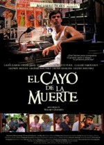 El Cayo De La Muerte (2010) afişi