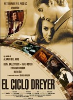El Ciclo Dreyer (2006) afişi
