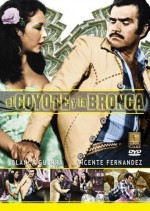 El Coyote Y La Bronca (1980) afişi