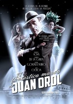 El fantástico mundo de Juan Orol (2012) afişi