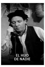 El Hijo De Nadie (1946) afişi