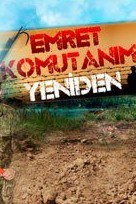 Emret Komutanım Yeniden (2013) Tanıtım Fragmanı (2013) afişi