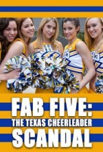 Fab Five: The Texas Cheerleader Scandal (tv) (2008) afişi