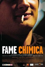Fame Chimica (2003) afişi