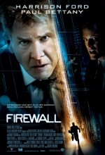 Firewall (2006) afişi Firewall (2006) afişi