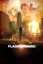 FlashForward (2010) afişi FlashForward (2010) afişi