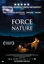 Force Of Nature: The David Suzuki Movie (2010) afişi