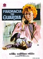 Farmacia De Guardia (1958) afişi