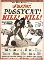 Faster, Pussycat! Kill! Kill! (1965) afişi Faster, Pussycat! Kill! Kill! (1965) afişi