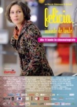 Felicia, înainte de toate (2009) afişi Felicia, înainte de toate (2009) afişi