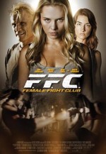 Female Fight Club (2016) afişi Female Fight Club (2016) afişi