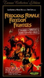 Ferocious Female Freedom Fighters (1982) afişi