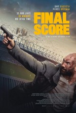 Final Score (2018) afişi Final Score (2018) afişi