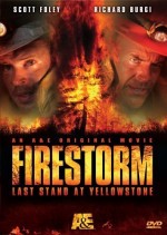 Firestorm: Last Stand At Yellowstone (2006) afişi