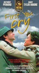 First, You Cry First, You Cry