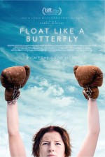 Float Like a Butterfly Float Like a Butterfly