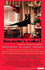 For Pete's Wake! (2007) afişi