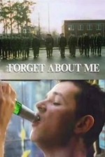 Forget About Me (1990) afişi