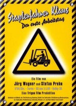 Forklift Driver Klaus: The First Day On The Job (2000) afişi