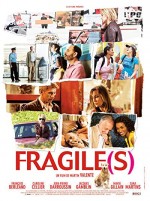 Fragile(s) (2007) afişi