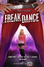Freak Dance (2010) afişi