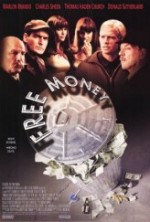 Free Money Adaletin Nefesi (1998) afişi Free Money Adaletin Nefesi (1998) afişi