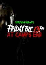 Friday the 13TH: At Camp's End (2018) afişi
