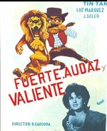 Fuerte, Audaz Y Valiente (1963) afişi