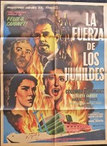 Fuerza De Los Humildes (1955) afişi
