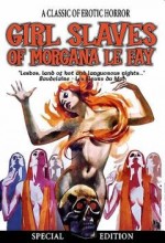 Girl Slaves Of Morgana Le Fay (1971) afişi
