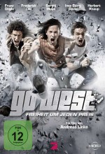 Go West - Freiheit Um Jeden Preis (2011) afişi