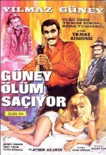 Güney Ölüm Saçıyor Güney Ölüm Saçıyor
